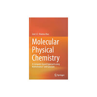 Springer International Publishing AG Molecular Physical Chemistry (inbunden, eng)