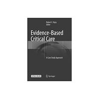 Springer International Publishing AG Evidence-Based Critical Care (häftad, eng)