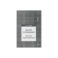 Springer International Publishing AG Selfie Citizenship (häftad, eng)