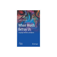 Springer Nature Switzerland AG When Words Betray Us (inbunden, eng)