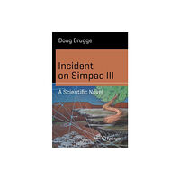 Springer International Publishing AG Incident on Simpac III (häftad, eng)