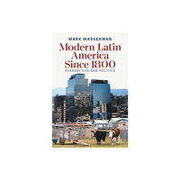 Springer Nature Switzerland AG Modern Latin America Since 1800 (häftad, eng)