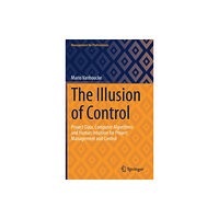 Springer International Publishing AG The Illusion of Control (inbunden, eng)