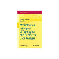 Springer International Publishing AG Mathematical Principles of Topological and Geometric Data Analysis (inbunden, eng)