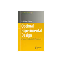 Springer International Publishing AG Optimal Experimental Design (häftad, eng)