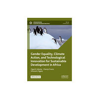 Springer International Publishing AG Gender Equality, Climate Action, and Technological Innovation for Sustainable Development in Africa (häftad, eng)