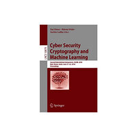 Springer International Publishing AG Cyber Security Cryptography and Machine Learning (häftad, eng)