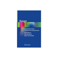 Springer International Publishing AG Hunger (inbunden, eng)