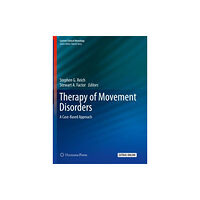 Birkhauser Verlag AG Therapy of Movement Disorders (inbunden, eng)