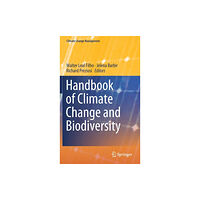 Springer International Publishing AG Handbook of Climate Change and Biodiversity (inbunden, eng)