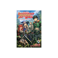 Little, Brown & Company Apparently, Disillusioned Adventurers Will Save the World, Vol 1 (light novel) (häftad, eng)