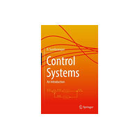 Springer Nature Switzerland AG Control Systems (inbunden, eng)