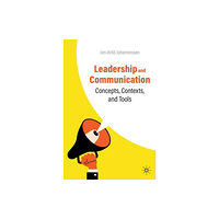 Springer International Publishing AG Leadership and Communication (häftad, eng)