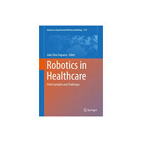 Springer Nature Switzerland AG Robotics in Healthcare (inbunden, eng)