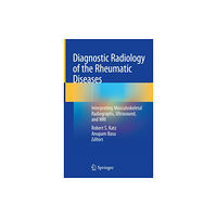 Springer Nature Switzerland AG Diagnostic Radiology of the Rheumatic Diseases (inbunden, eng)