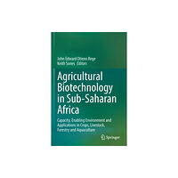 Springer International Publishing AG Agricultural Biotechnology in Sub-Saharan Africa (häftad, eng)