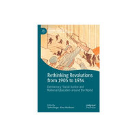 Springer International Publishing AG Rethinking Revolutions from 1905 to 1934 (inbunden, eng)