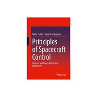 Springer International Publishing AG Principles of Spacecraft Control (häftad, eng)