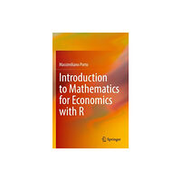 Springer International Publishing AG Introduction to Mathematics for Economics with R (häftad, eng)