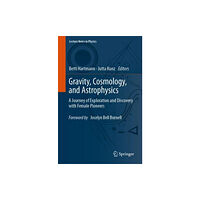 Springer International Publishing AG Gravity, Cosmology, and Astrophysics (häftad, eng)