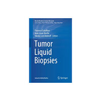 Springer Nature Switzerland AG Tumor Liquid Biopsies (inbunden, eng)