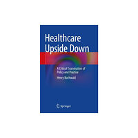 Springer International Publishing AG Healthcare Upside Down (häftad, eng)