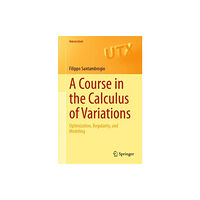 Springer International Publishing AG A Course in the Calculus of Variations (häftad, eng)