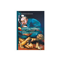 Springer International Publishing AG Unsettling Theologies (inbunden, eng)