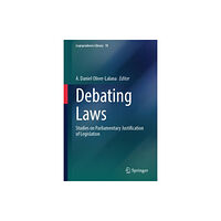 Springer International Publishing AG Debating Laws (inbunden, eng)