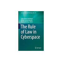 Springer International Publishing AG The Rule of Law in Cyberspace (inbunden, eng)