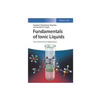 Wiley-VCH Verlag GmbH Fundamentals of Ionic Liquids (inbunden, eng)