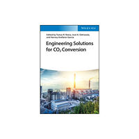 Wiley-VCH Verlag GmbH Engineering Solutions for CO2 Conversion (inbunden, eng)