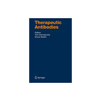 Springer-Verlag Berlin and Heidelberg GmbH & Co. K Therapeutic Antibodies (inbunden, eng)