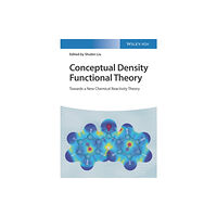 Wiley-VCH Verlag GmbH Conceptual Density Functional Theory, 2 Volume Set (inbunden, eng)