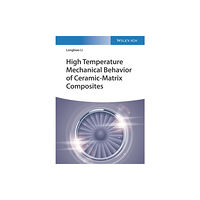 Wiley-VCH Verlag GmbH High Temperature Mechanical Behavior of Ceramic-Matrix Composites (inbunden, eng)