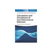 Wiley-VCH Verlag GmbH Calculations and Simulations of Low-Dimensional Materials (inbunden, eng)