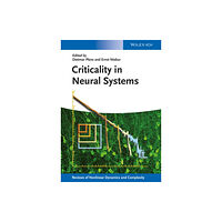 Wiley-VCH Verlag GmbH Criticality in Neural Systems (inbunden, eng)