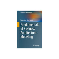 Springer International Publishing AG Fundamentals of Business Architecture Modeling (häftad, eng)