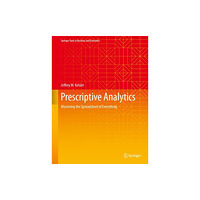 Springer International Publishing AG Prescriptive Analytics (inbunden, eng)