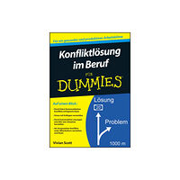 Wiley-VCH Verlag GmbH Konfliktlosung im Beruf fur Dummies (häftad, ger)