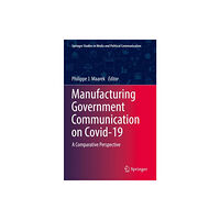 Springer International Publishing AG Manufacturing Government Communication on Covid-19 (häftad, eng)