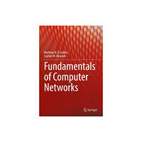 Springer International Publishing AG Fundamentals of Computer Networks (häftad, eng)