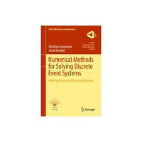 Springer International Publishing AG Numerical Methods for Solving Discrete Event Systems (inbunden, eng)