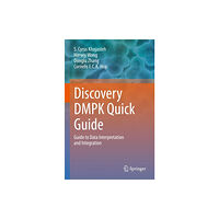 Springer International Publishing AG Discovery DMPK Quick Guide (inbunden, eng)