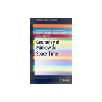 Springer-Verlag Berlin and Heidelberg GmbH & Co. K Geometry of Minkowski Space-Time (häftad, eng)