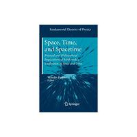 Springer-Verlag Berlin and Heidelberg GmbH & Co. K Space, Time, and Spacetime (häftad, eng)