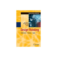 Springer-Verlag Berlin and Heidelberg GmbH & Co. K Design Thinking (häftad, eng)