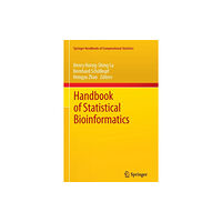 Springer-Verlag Berlin and Heidelberg GmbH & Co. K Handbook of Statistical Bioinformatics (häftad, eng)