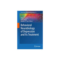 Springer-Verlag Berlin and Heidelberg GmbH & Co. K Behavioral Neurobiology of Depression and Its Treatment (inbunden, eng)