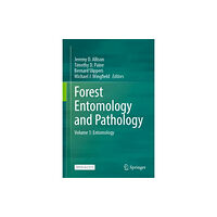 Springer International Publishing AG Forest Entomology and Pathology (inbunden, eng)